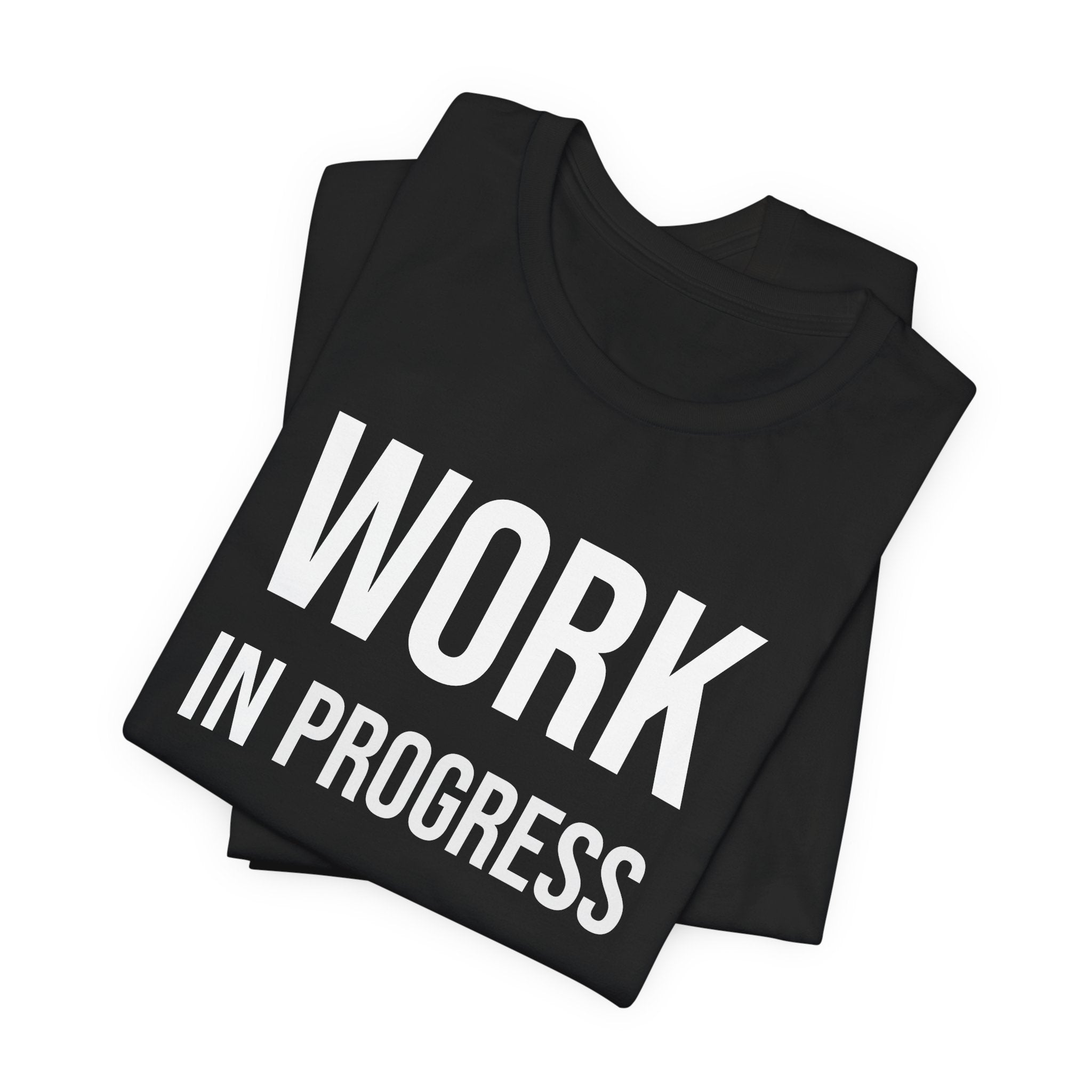 Work in Progress – minimal black text t-shirt