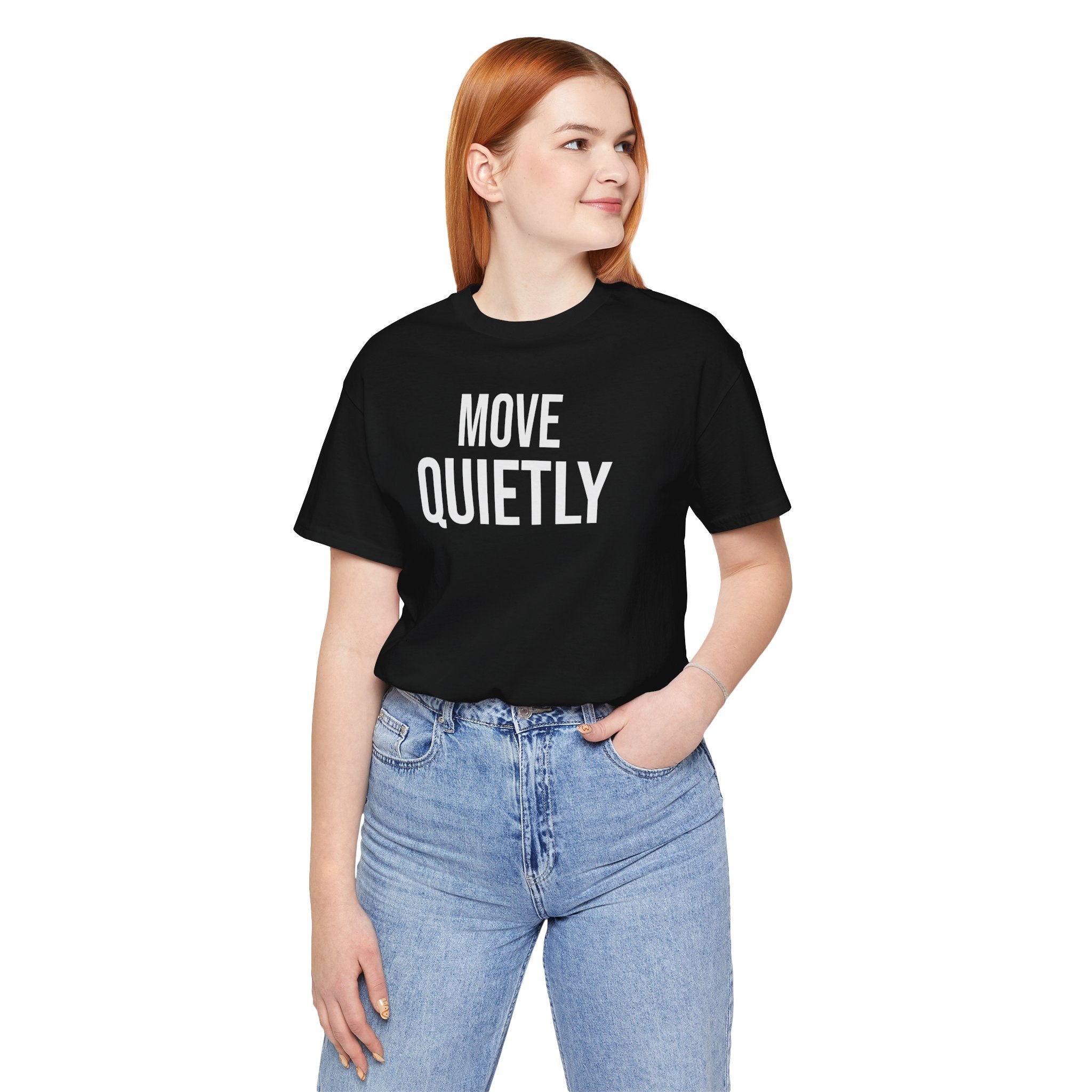 Move Quietly